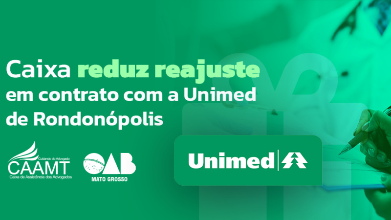 Caixa Consegue Redução De Reajuste Em Contrato Com A Unimed De Rondonópolis – Jornal Advogado – Em Mato Grosso