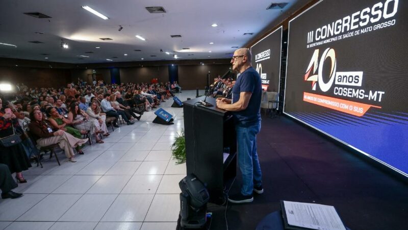 40 ANOS COSEMS SES: reforça parceria com os municípios durante abertura do 3º Congresso do Cosems de MT